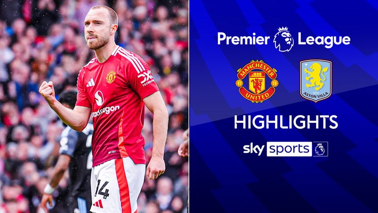 Man Utd vs Aston Villa highlights