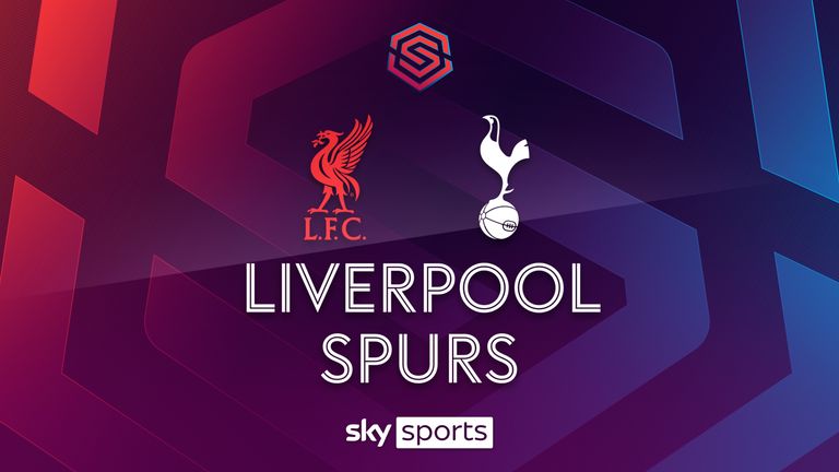 Liverpool vs Tottenham Hotspur Women's Super League