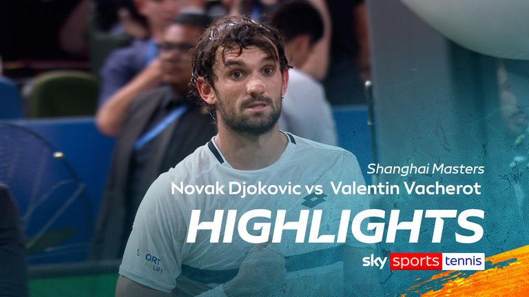  Novak Djokovic vs  Valentin Vacherot 