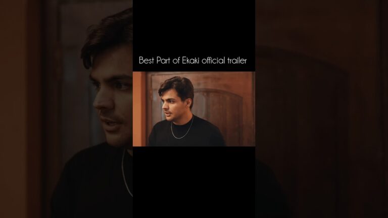 Best Part of Ekaki official trailer I Ashish Chanchlani I #ekaki #ekakitrailer #ashishchanchlani