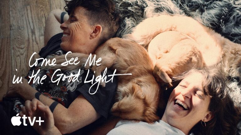 Come See Me In The Good Light — Official Trailer | Apple TV+