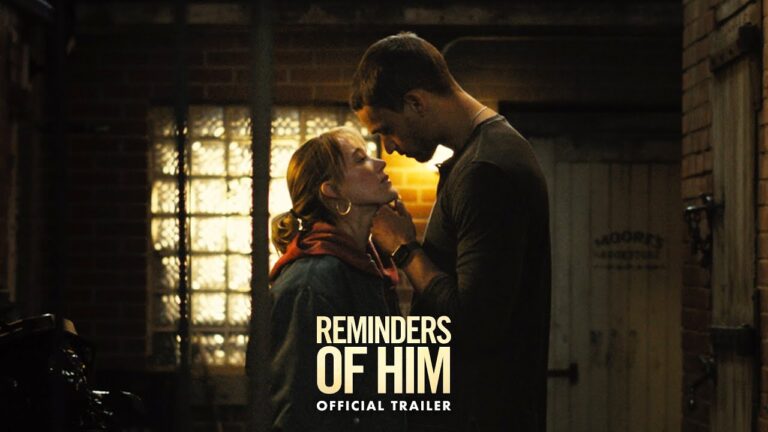 Reminders of Him | Official Trailer – HD