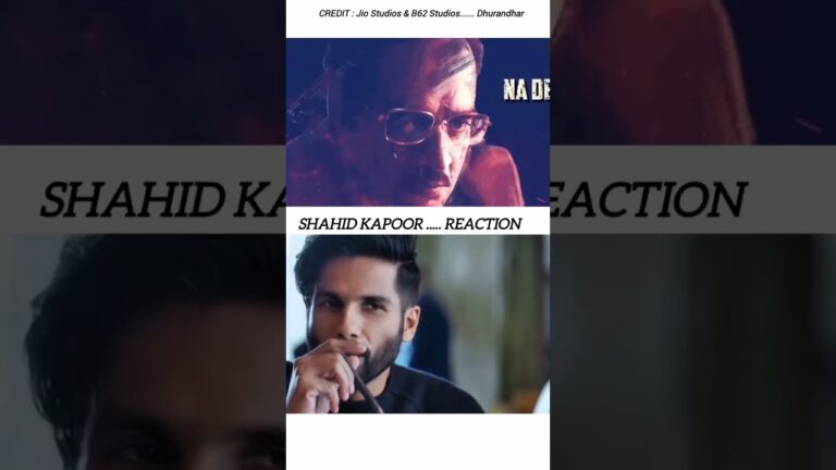 Shahid Kapoor Reaction On Dhurandhar Title Track |Dhurandhar Trailer |Dhurandhar Official Trailer