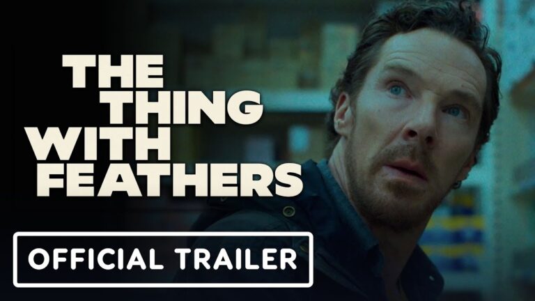 The Thing with Feathers – Official Trailer (2025) Benedict Cumberbatch