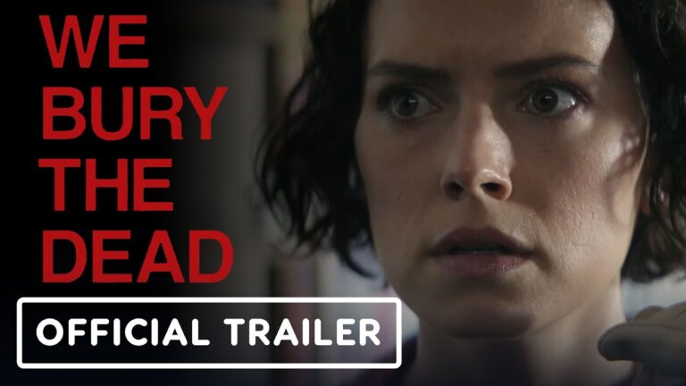 We Bury The Dead – Official Trailer (2026) Daisy Ridley, Brenton Thwaites