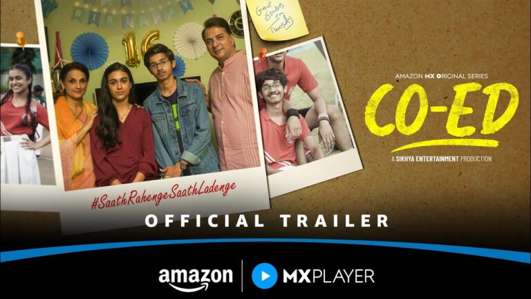 CO-ED – Official Trailer ft. Adrija Sinha, Vedant Sinha, Varun Badola, Rajeshwari | Amazon MX Player