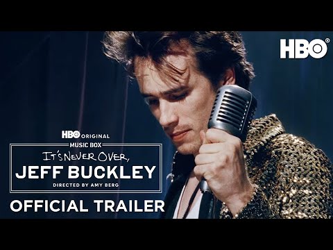 It’s Never Over, Jeff Buckley | Official Trailer | HBO