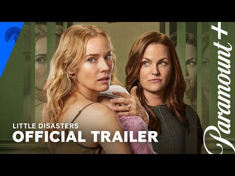 Little Disasters | Official Trailer | Paramount+