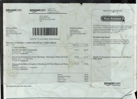 US Department of Justice An Amazon receipt from 2005 addressed to Jeffrey Epstein for an order of books titled "SM 101: A Realistic Introduction"; "SlaveCraft: Roadmaps for Erotic Servitude--Principles, Skills and Tools"; "Training With Miss Abernathy: A Workbook for Erotic Slaves and Their Owners"