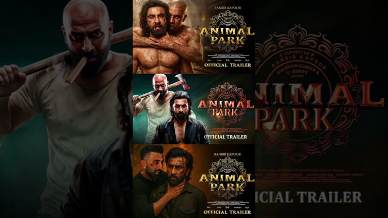 ANIMAL: Park – Official Trailer | Ranbir Kapoor, Rashmika, Tripti, Sandeep Reddy Vanga | Animal 2