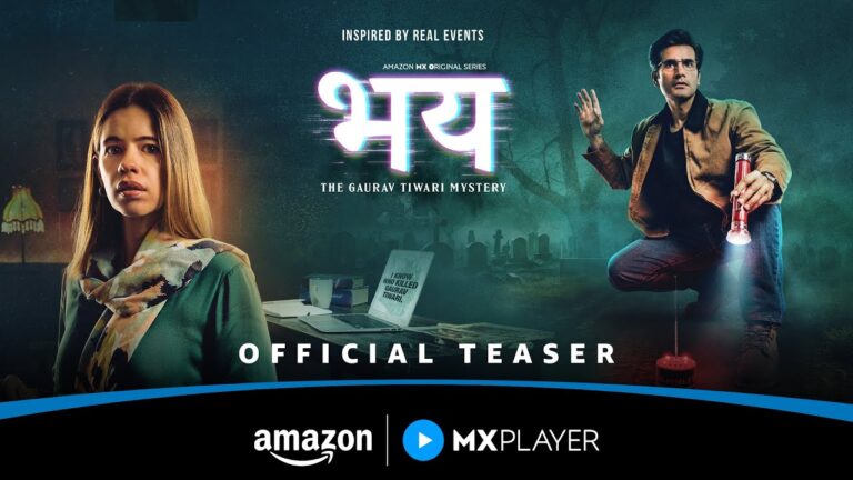 Bhay – The Gaurav Tiwari Mystery Official Teaser | Karan Tacker, Kalki Koechlin | Amazon MX Player