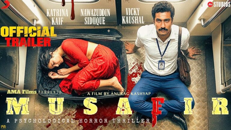 MUSAFIR | Official Trailer | Katrina Kaif | Vicky Kaushal | Nawazuddin | New Movie Trailer |Trailer