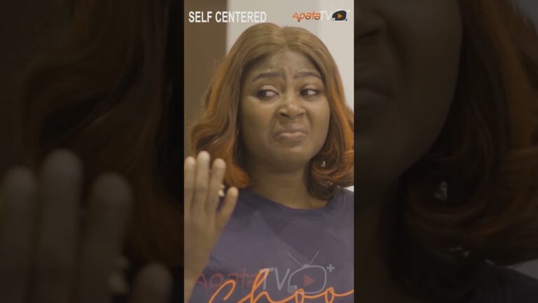 Self Centered Yoruba Movie 2025 | Official Trailer | Now Showing On ApataTV+