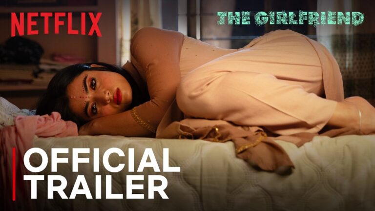 The Girlfriend | Official Trailer | Rashmika Mandanna, Dheekshith Shetty | Netflix India