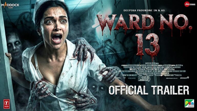 WARD 13: Official Trailer (2025) | Deepika Padukone | New Movie Trailer | New Movies