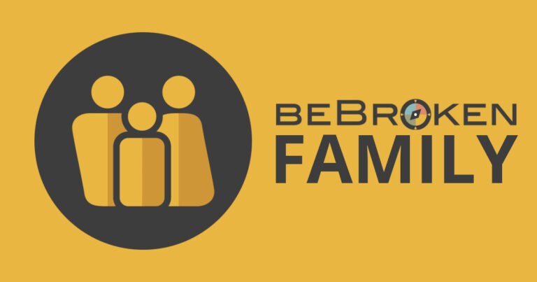 Be Broken Family Care – Help to Navigate a Sex-Saturated Culture