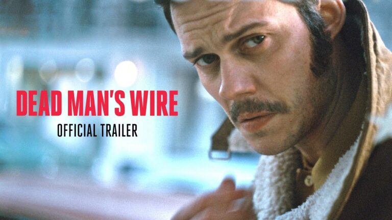 Dead Man’s Wire – Official Trailer