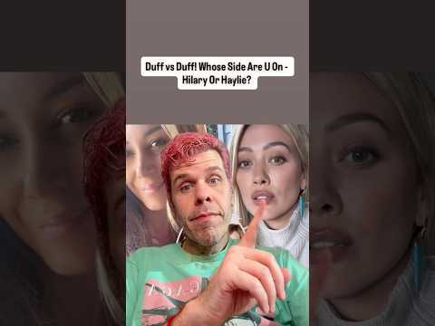 Duff vs Duff! Whose Side Are U On – Hilary Or Haylie? | Perez Hilton