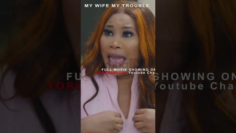 My Wife My Trouble The Sequel Yoruba Movie 2026 | Official Trailer | Now Showing On Yorubaplus