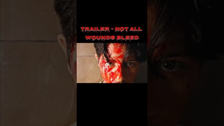 Not All wounds bleed |official trailer|#officialtrailer #trailer #friends #shortfilm #film #share