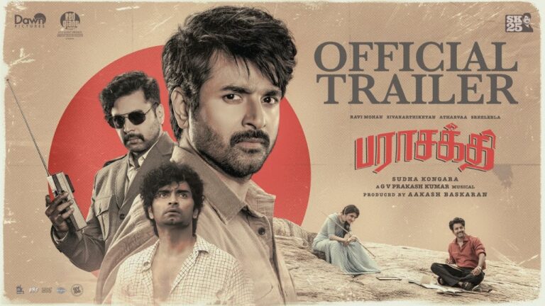 Parasakthi – Trailer | Sivakarthikeyan | RaviMohan | Atharvaa | Sreeleela | Sudha Kongara| GVPrakash