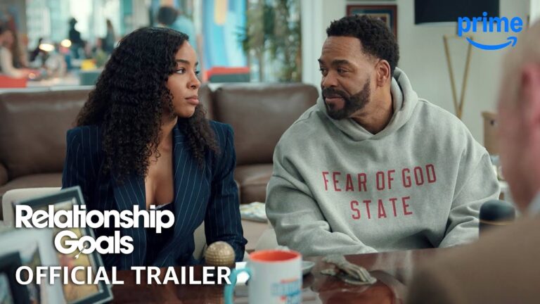 Relationship Goals – Official Trailer | Prime Video