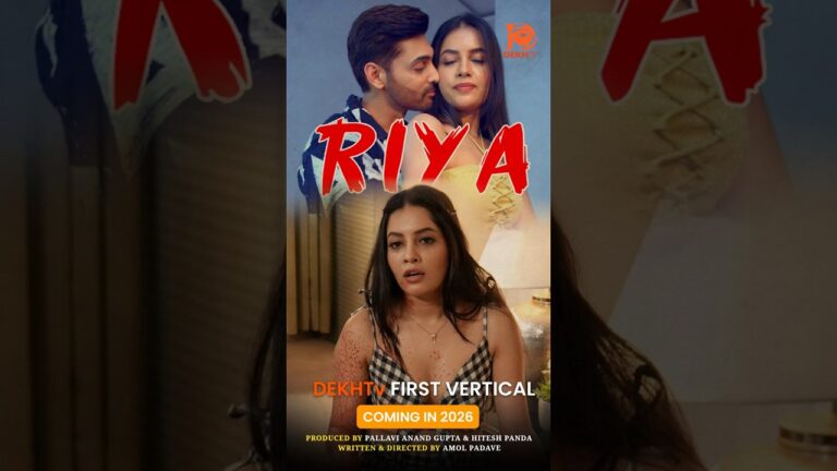 Riya | Official Trailer | Micro Drama | DEKHTv | Ft. Ruslaan Mumtaaz, Monica Rathore