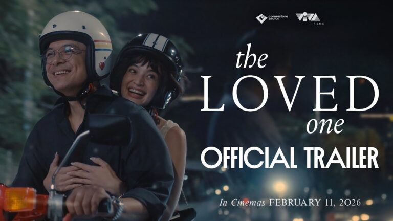 THE LOVED ONE (2026) Official Trailer – Anne Curtis, Jericho Rosales