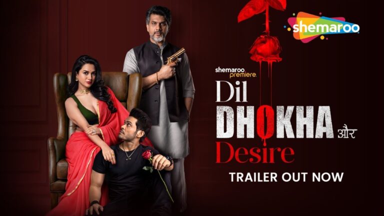 Dil Dhokha Aur Desire | Official Trailer | Akansha Chamola | Ali Hasan | Kunwar Amarjeet Singh