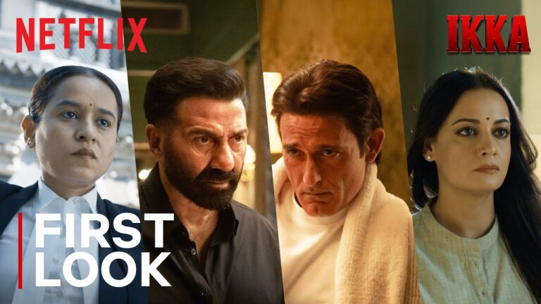 Ikka | First Look | Sunny Deol, Akshaye Khanna, Dia Mirza, Tillotama Shome | Netflix India