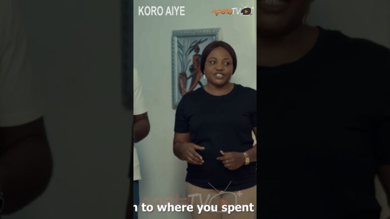 Koro Aiye Yoruba Movie 2026 | Official Trailer | Now Showing On ApataTV+