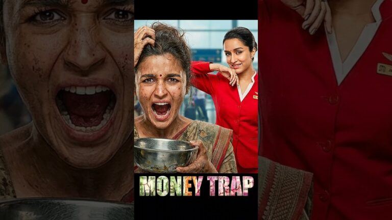 MONEY TRAP- Official Trailer | Alia Bhatt | Bobby Deol | Shraddha Kapoor | Rekha | New Movie Trailer