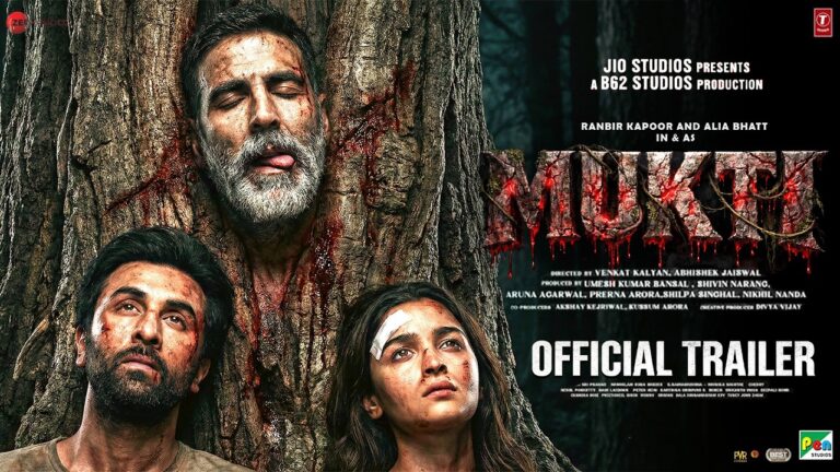 MUKTI – Official Trailer | Ranbir Kapoor | Alia Bhatt | Akshay Kumar | New Movies Trailer