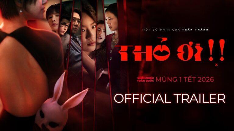 Phim Tết TRẤN THÀNH 2026 – THỎ ƠI | LyLy, Pháo, Văn Mai Hương, Quốc Anh, Vĩnh Đam, Ali, Pháp Kiều…