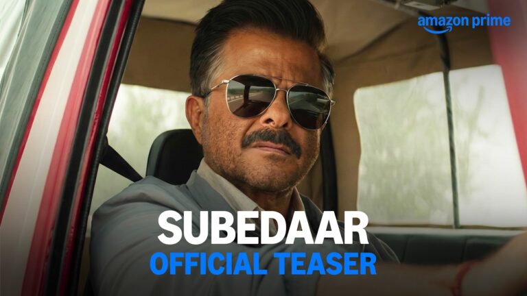 Subedaar – Official Teaser | Anil Kapoor, Radhikka Madan | Prime Video India