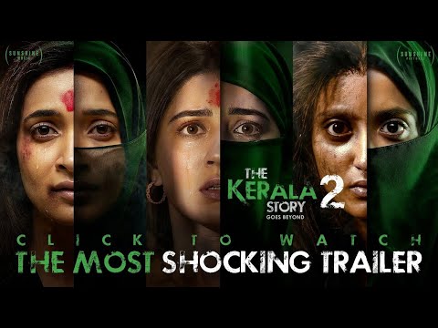 The Kerala Story 2 Goes Beyond | Official Trailer | Releasing at PVR Inox on 27th February, 2026