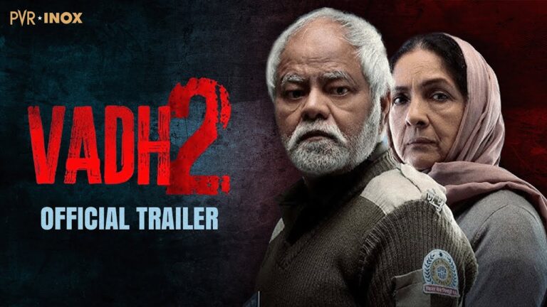 Vadh 2 – Official Trailer | Releasing at PVR INOX on 6th Feb