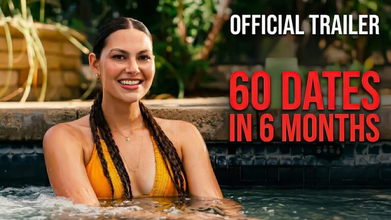 60 DATES IN 6 MONTHS (2026) — Official Trailer | Comedy Movie