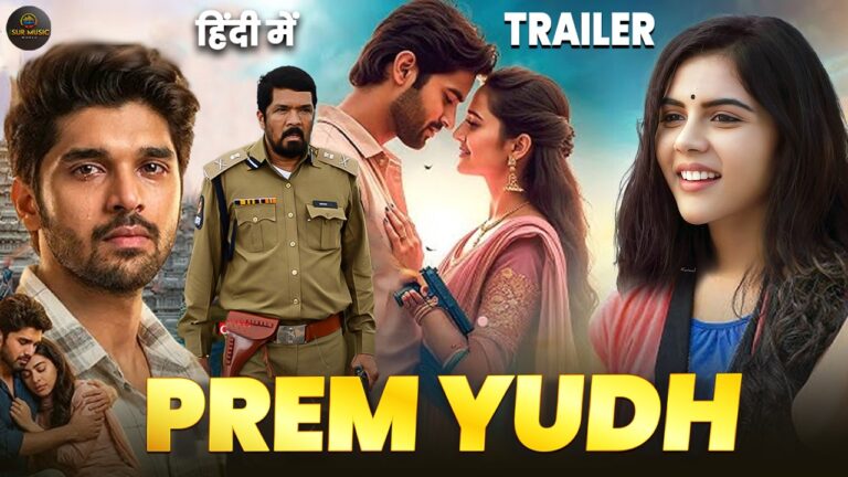 Prem Yudh | Hindi Dubbed – Official Trailer | Siiddardha | Roopika | Suman | Posani | Love Story