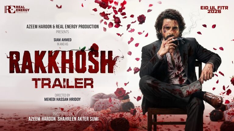 RAKKHOSH | কোপ শুরু | OFFICIAL TRAILER | SIAM | SUSMITA | EID UL FITR 2026 | REAL ENERGY PRODUCTION