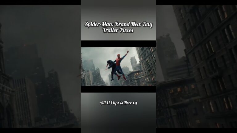 Spider-Man: Brand New Day Official Trailer Pieces | All 11 Clips As Tom Holland Says #spiderman