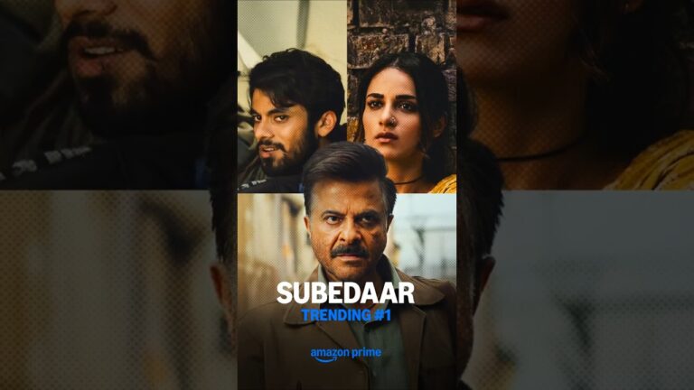 Subedaar Is Trending #1 π₯πͺ | Anil Kapoor, Aditya Rawal, Radhikka Madan | #primevideoindia