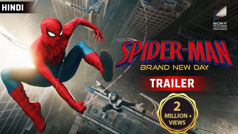 SPIDER-MAN: BRAND NEW DAY – Official Trailer (Hindi) | Exclusively In Cinemas 31 July