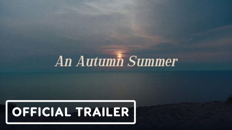 An Autumn Summer – Official Trailer (2026)