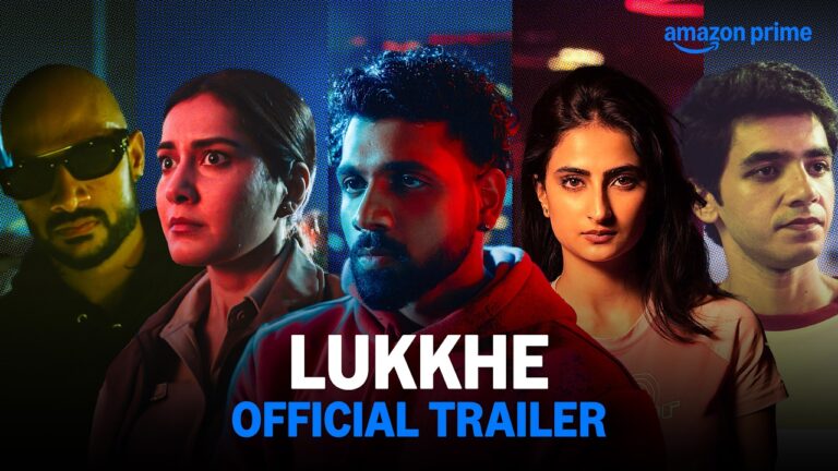 Lukkhe – Official Trailer | Prime Video India