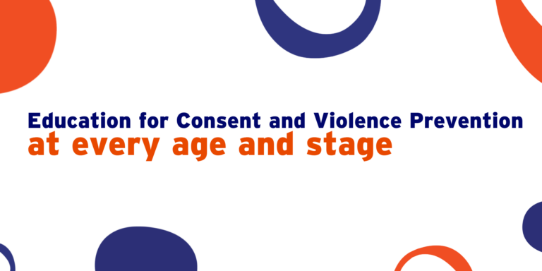 Preventing Sexual Violence Through Education at Every Age