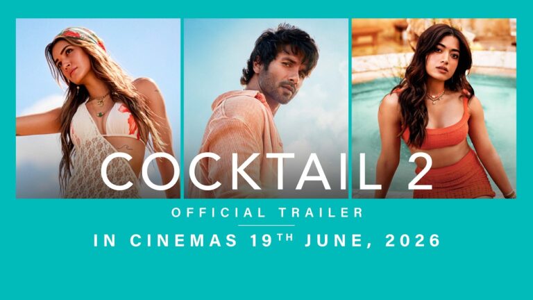 Cocktail 2 Official Trailer | Shahid Kapoor, Kriti Sanon, Rashmika Mandanna | In Cinemas 19th June