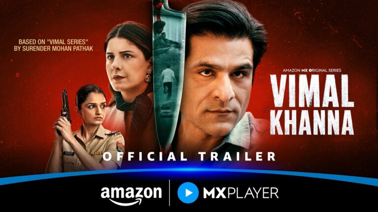 Vimal Khanna – Official Trailer | Sunny Hinduja, Isha Talwar | Amazon MX Player