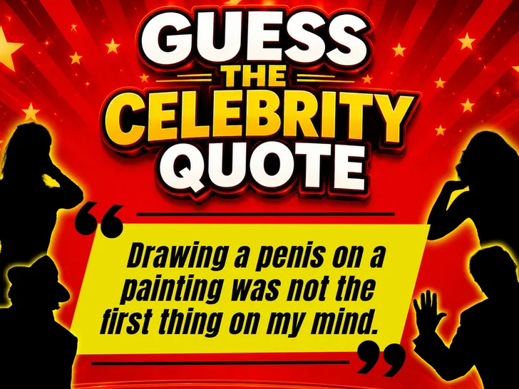 Guess The Celebrity Quote