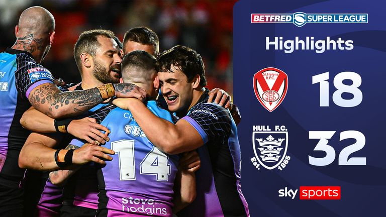 Highlights of St Helens against Hull FC in the Betfred Super League